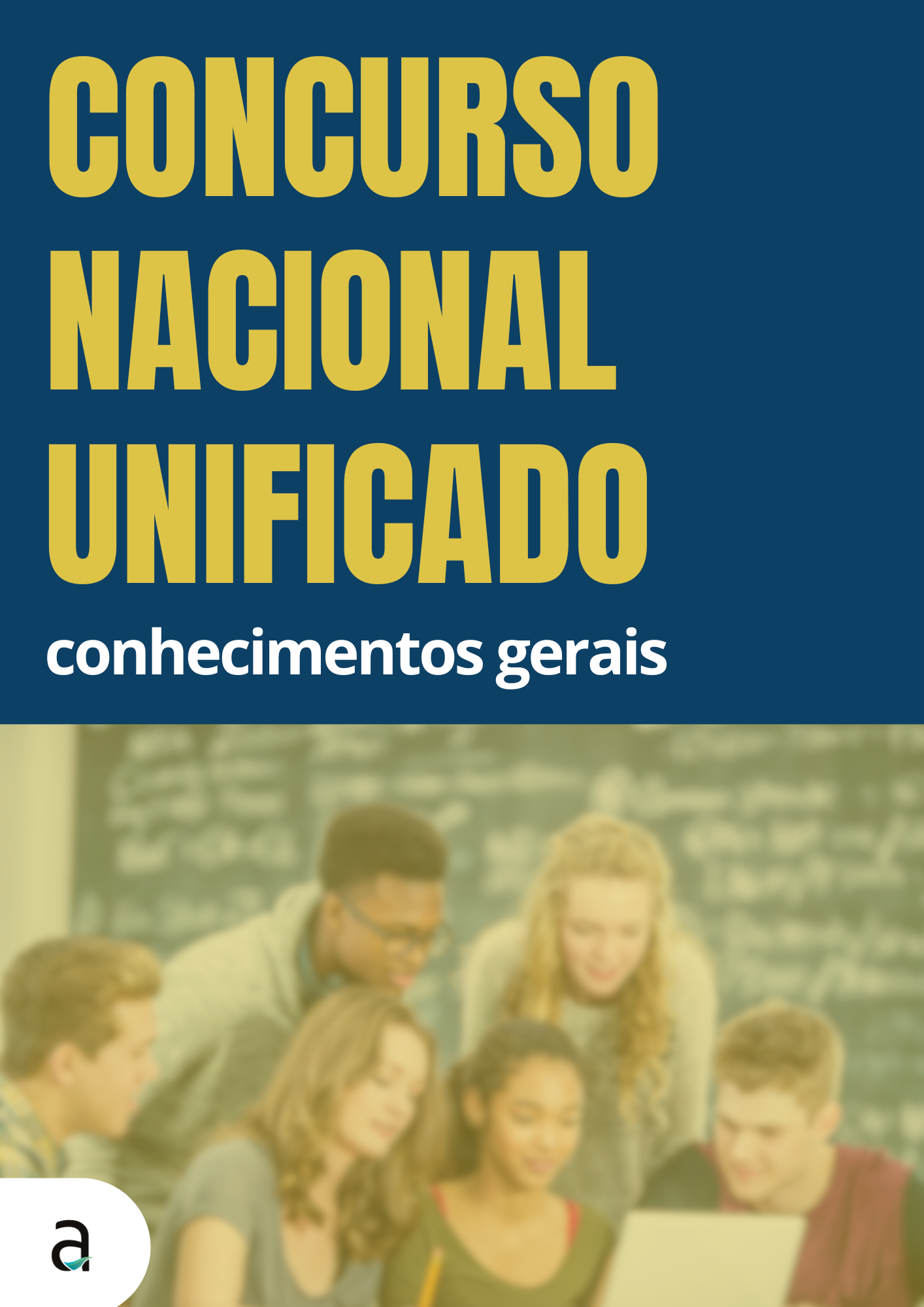 Concurso Nacional Unificado: Conhecimentos Gerais