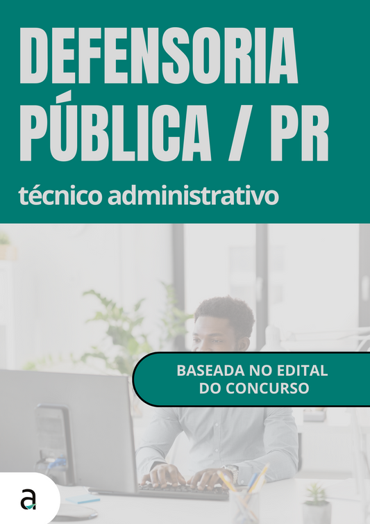 DPE/PR: Técnico Administrativo
