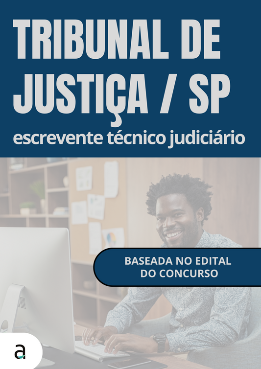 TJ/SP: Escrevente Técnico Judiciário 2023